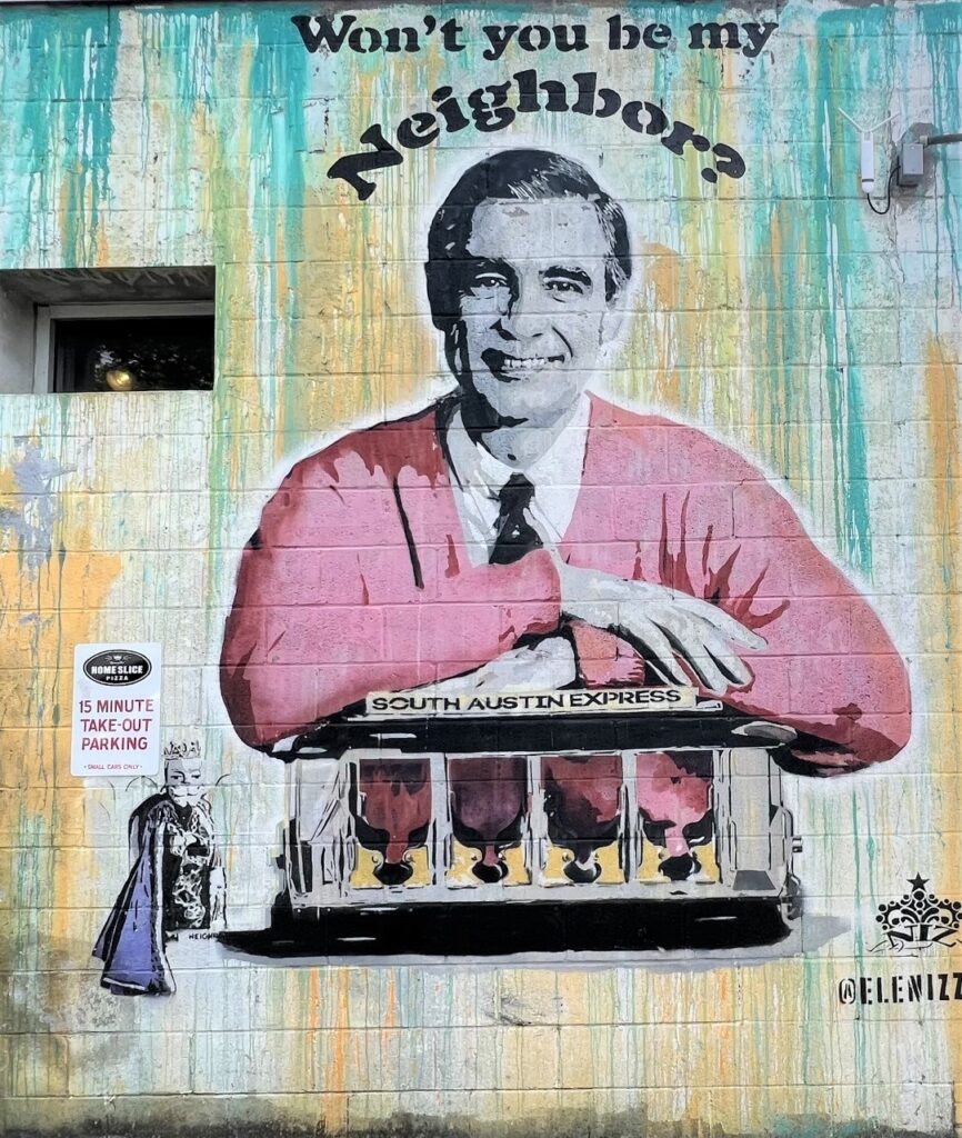 Mural of Mr.Rogers "won't you be my neighbor?" 